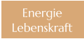 Energie Lebenskraft