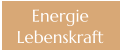 Energie Lebenskraft