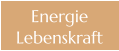 Energie Lebenskraft